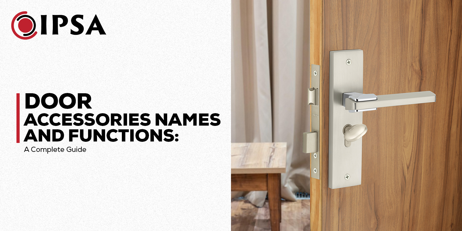Door Accessories Names and Functions: A Complete Guide