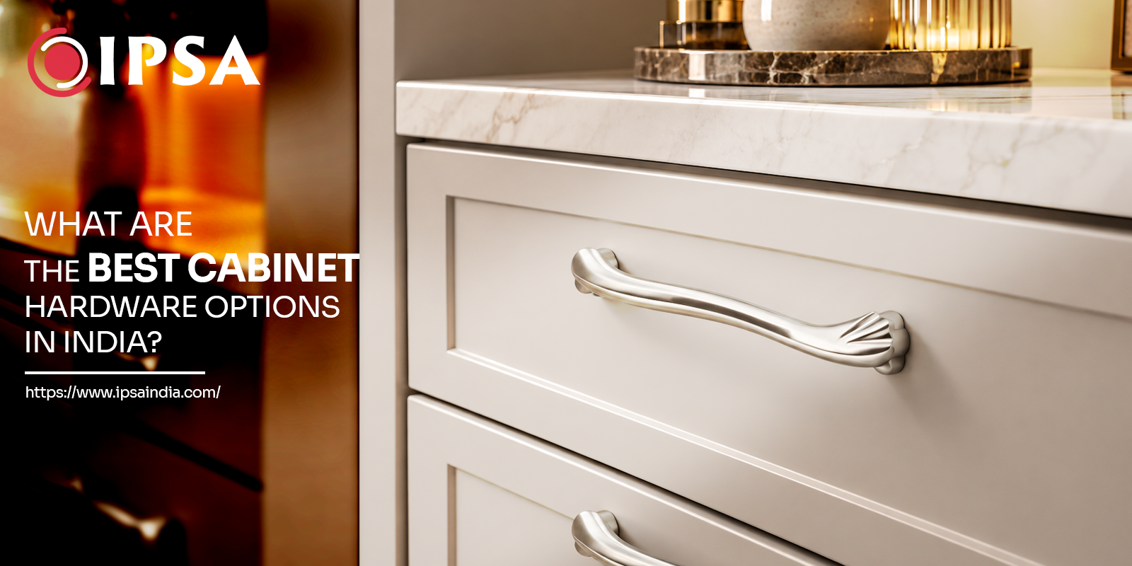 What Are the Best Cabinet Hardware Options in India?